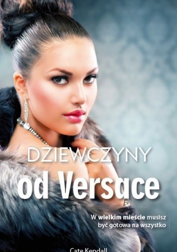 Dziewczyny od Versace