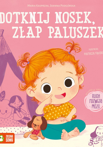 Dotknij nosek, złap paluszek