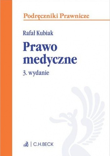Prawo medyczne. Wydanie 3