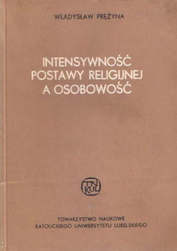 Intensywność postawy religijnej a osobowość