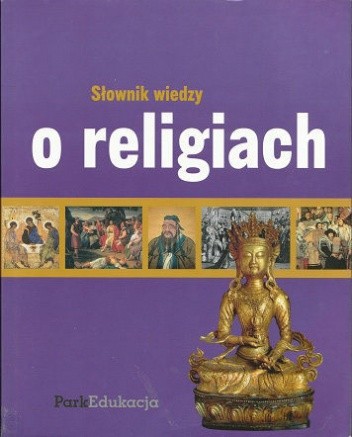 Słownik wiedzy o religiach