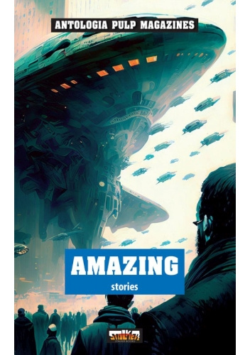 Amazing Stories vol. 1