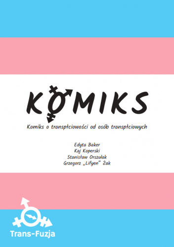 Komiks o transpłciowości od osób transpłuciowych