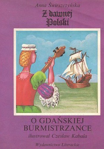 O gdańskiej burmistrzance