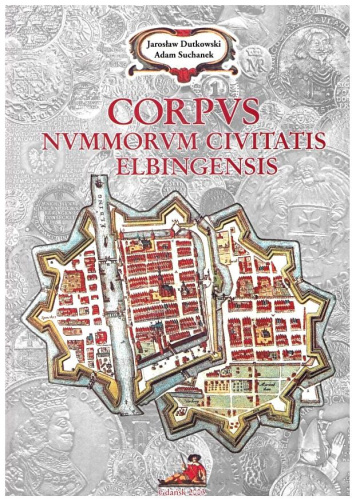 Corpus Nummorum Civitatis Elbingensis