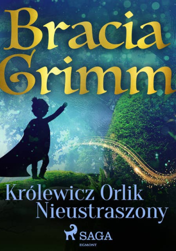 Królewicz Orlik Nieustraszony