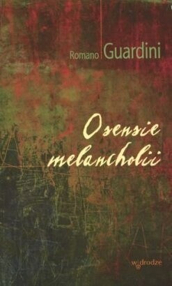 O sensie melancholii