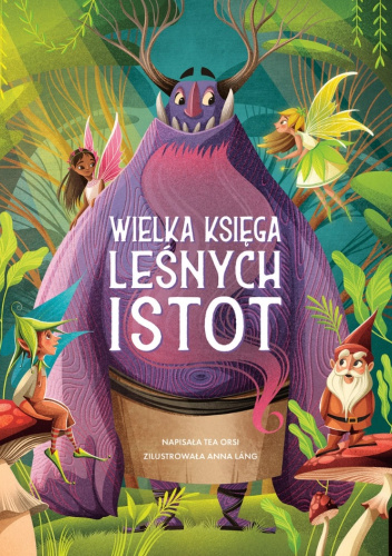 Wielka księga leśnych istot