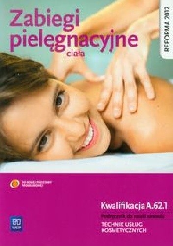 Zabiegi pielęgnacyjne ciała