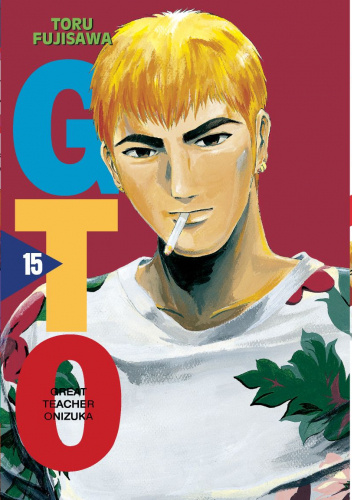 GTO: Great Teacher Onizuka #15