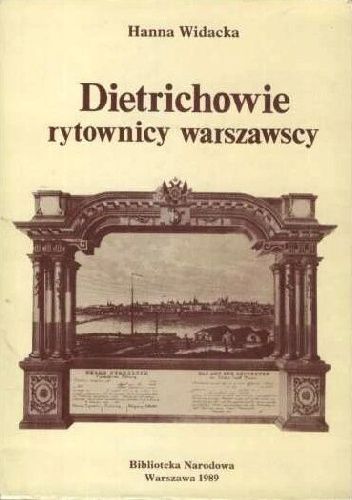 Dietrichowie - rytownicy warszawscy