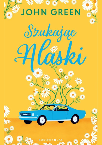 Szukając Alaski