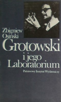 Grotowski i jego Laboratorium