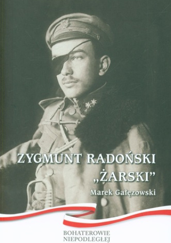 Zygmunt Radoński ''Żarski''