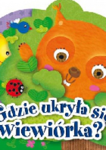Gdzie ukryła się wiewiórka?
