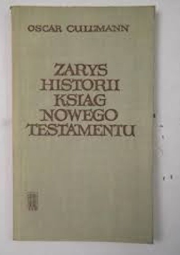 Zarys historii ksiąg Nowego Testamentu