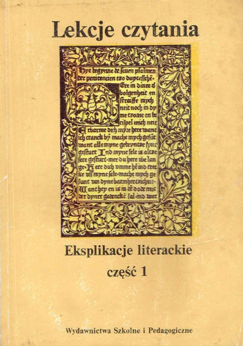 Lekcje czytania. Eksplikacje literackie. Część 1