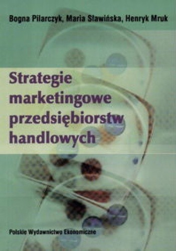 Strategie marketingowe przędsiębiorstw handlowych
