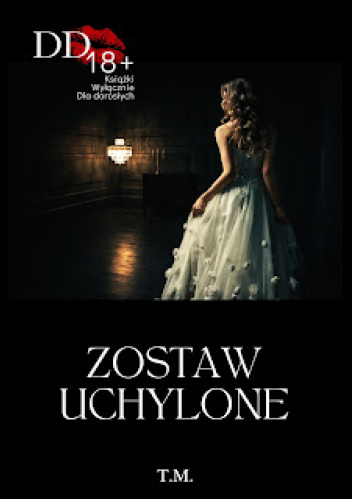 Zostaw uchylone