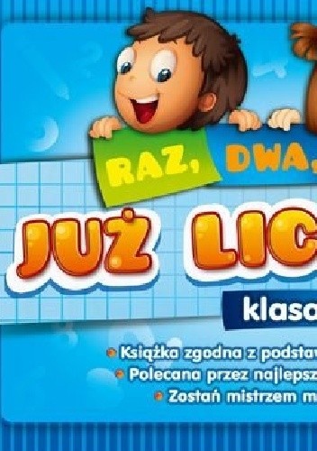 Raz, dwa, trzy... Już liczymy! Klasa 3