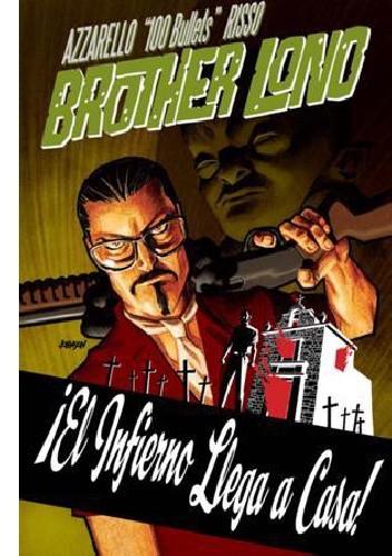 100 bullets brother lono 7