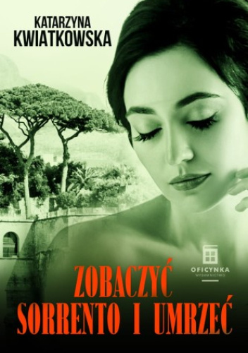 Zobaczyć Sorrento i umrzeć