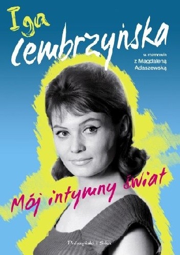Mój intymny świat