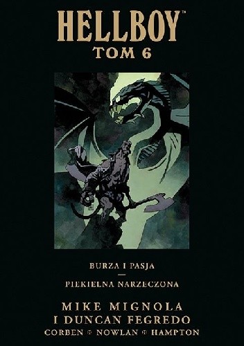 Hellboy: Burza i pasja / Piekielna narzeczona