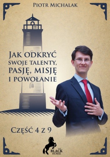 Misja 4 z 9. Poznaj swój naturalny sposób bogacenia się i szybciej gromadź bogactwo
