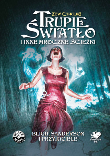 Trupie światło i inne mroczne ścieżki