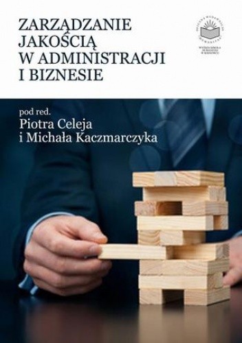 Zarządzanie jakością w administracji i biznesie