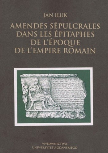 Amendes sépulcrales dans les épitaphes de l'époque de L'Empire Romain﻿