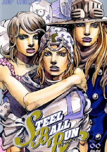 Steel Ball Run 22 - Break My Heart, Break Your Heart