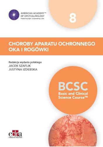 Choroby aparatu ochronnego oka i rogówki