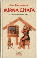 Kurna chata...: Wiersze, piosenki, piosneczki