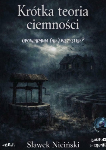 Krótka teoria ciemności