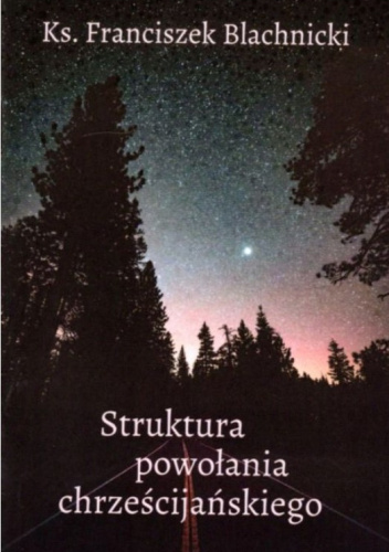 Struktura powołania chrześcijańskiego