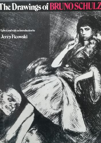 The Drawings of Bruno Schulz
