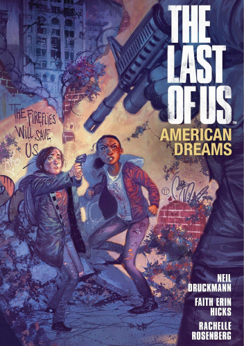The Last of Us: American Dreams