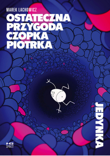 Ostateczna przygoda Czopka Piotrka. Jedynka