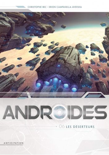Androïdes 6: Les Déserteurs