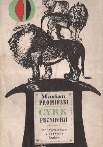 Cyrk przyjechał