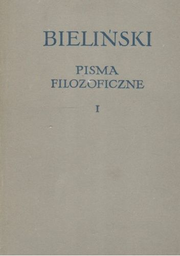 Pisma filozoficzne. Tom 1