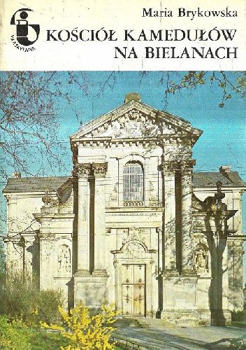 Kościół Kamedułów na Bielanach