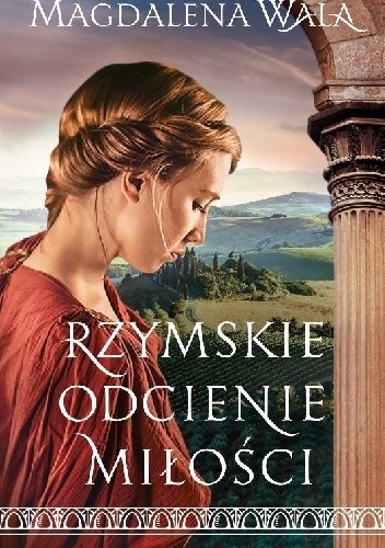 Rzymskie odcienie miłości