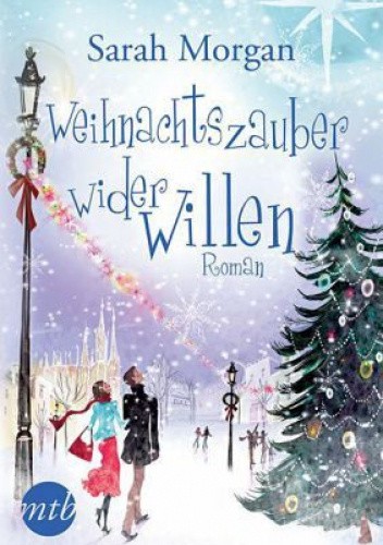 Weihnachtszauber wider Willen