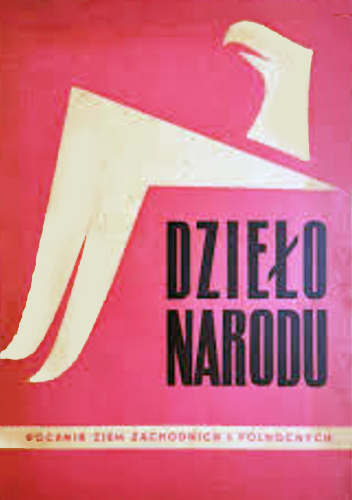 Dzieło narodu. Rocznik Ziem Zachodnich i Północnych 1964