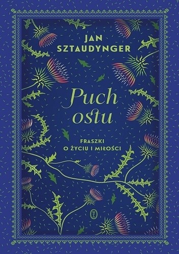 Puch ostu. Fraszki o życiu i miłości