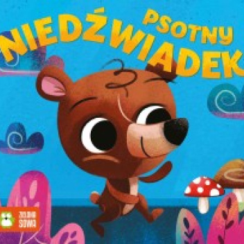 Psotny niedźwiadek
