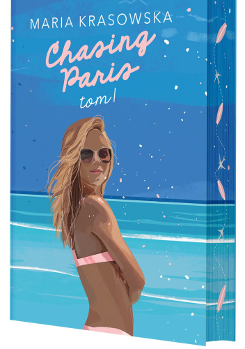 Chasing Paris. Tom 1